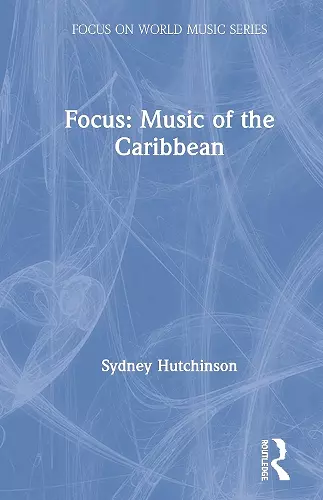 Focus: Music of the Caribbean cover