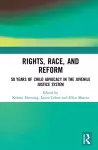 Rights, Race, and Reform cover