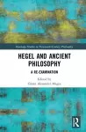 Hegel and Ancient Philosophy cover