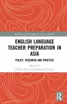 English Language Teacher Preparation in Asia cover