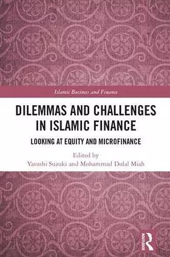 Dilemmas and Challenges in Islamic Finance cover