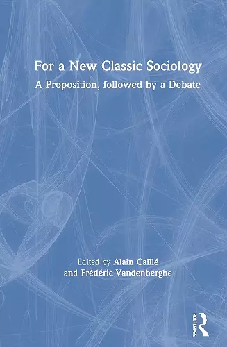 For a New Classic Sociology cover