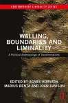 Walling, Boundaries and Liminality cover