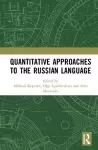 Quantitative Approaches to the Russian Language cover