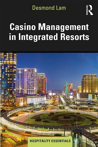 Casino Management in Integrated Resorts cover