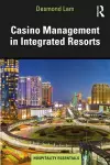 Casino Management in Integrated Resorts cover