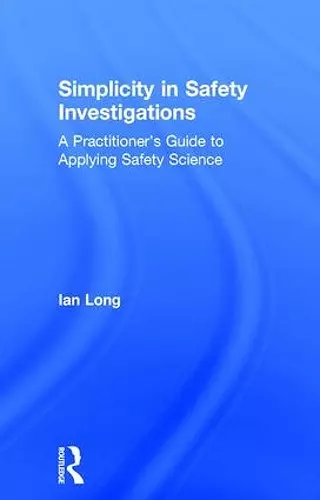 Simplicity in Safety Investigations cover