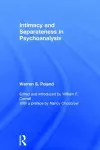 Intimacy and Separateness in Psychoanalysis cover