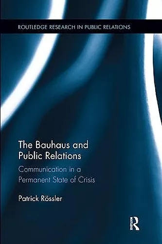 The Bauhaus and Public Relations cover