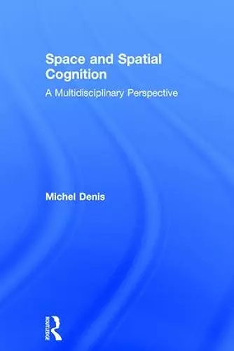 Space and Spatial Cognition cover