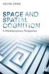 Space and Spatial Cognition cover