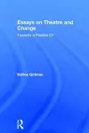 Essays on Theatre and Change cover