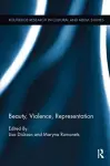 Beauty, Violence, Representation cover