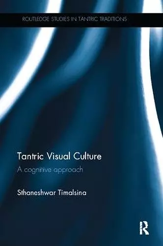 Tantric Visual Culture cover