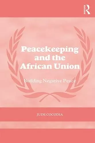 Peacekeeping and the African Union cover