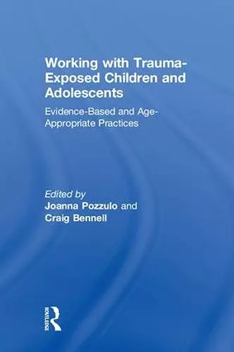 Working with Trauma-Exposed Children and Adolescents cover