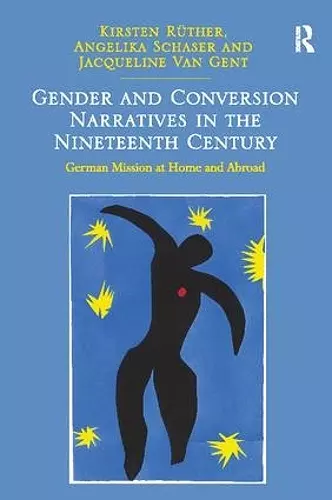 Gender and Conversion Narratives in the Nineteenth Century cover