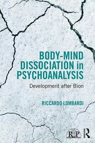 Body-Mind Dissociation in Psychoanalysis cover