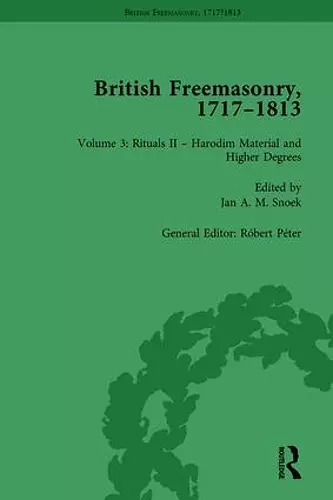 British Freemasonry, 1717-1813 Volume 3 cover