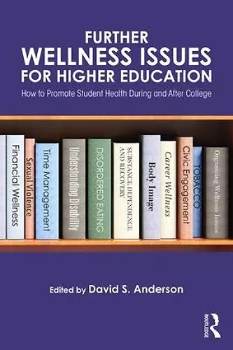 Further Wellness Issues for Higher Education cover