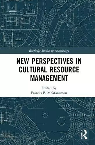New Perspectives in Cultural Resource Management cover