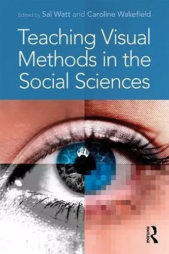 Teaching Visual Methods in the Social Sciences cover