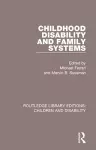 Childhood Disability and Family Systems cover