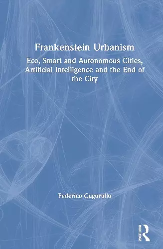 Frankenstein Urbanism cover