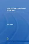 Party System Formation in Kazakhstan cover