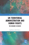 UN Territorial Administration and Human Rights cover