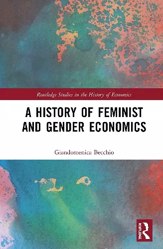 A History of Feminist and Gender Economics cover