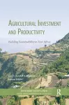 Agricultural Investment and Productivity cover