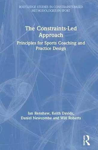 The Constraints-Led Approach cover