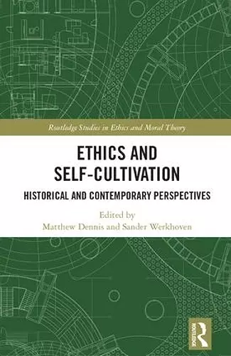 Ethics and Self-Cultivation cover