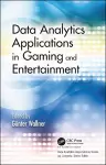 Data Analytics Applications in Gaming and Entertainment cover