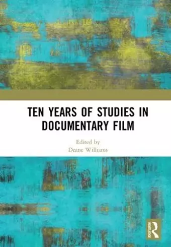 Ten Years of Studies in Documentary Film cover