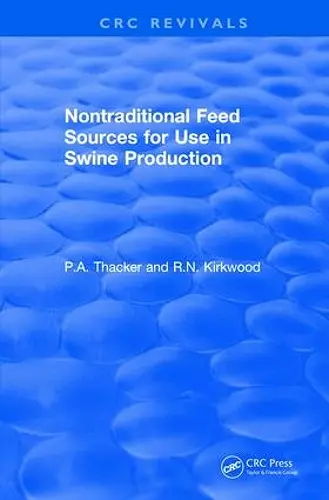 Non-Traditional Feeds for Use in Swine Production (1992) cover