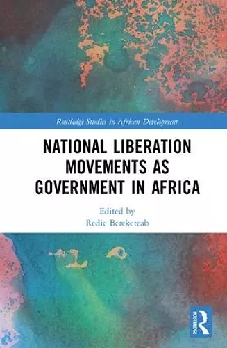 National Liberation Movements as Government in Africa cover