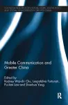 Mobile Communication and Greater China cover