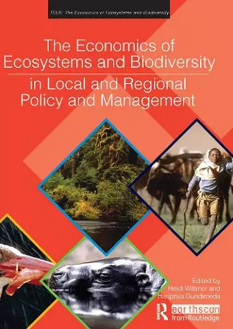 The Economics of Ecosystems and Biodiversity in Local and Regional Policy and Management cover