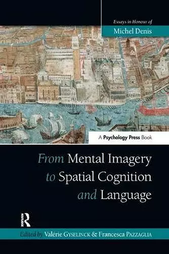 From Mental Imagery to Spatial Cognition and Language cover