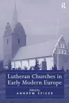 Lutheran Churches in Early Modern Europe cover