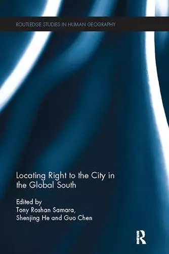 Locating Right to the City in the Global South cover