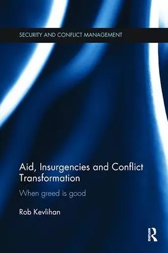 Aid, Insurgencies and Conflict Transformation cover