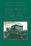British Women's Travel to Greece, 1840–1914 cover