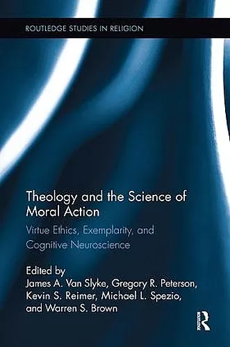 Theology and the Science of Moral Action cover