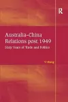 Australia-China Relations post 1949 cover