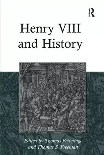 Henry VIII and History cover