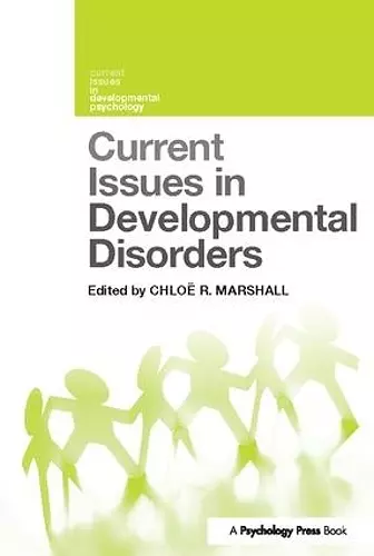 Current Issues in Developmental Disorders cover