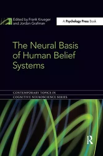 The Neural Basis of Human Belief Systems cover